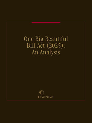 cover image of One Big Beautiful Bill Act (2025): An Analysis